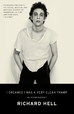 I Dreamed I Was a Very Clean Tramp book