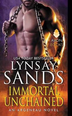 Immortal Unchained: An Argeneau Novel by Lynsay Sands