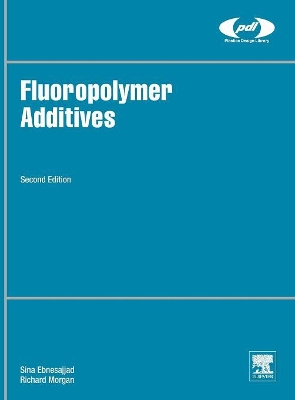 Fluoropolymer Additives book