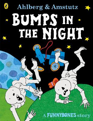 Funnybones: Bumps in the Night by Allan Ahlberg