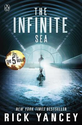 The The 5th Wave: The Infinite Sea (Book 2) by Rick Yancey