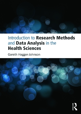 Introduction to Research Methods and Data Analysis in the Health Sciences book
