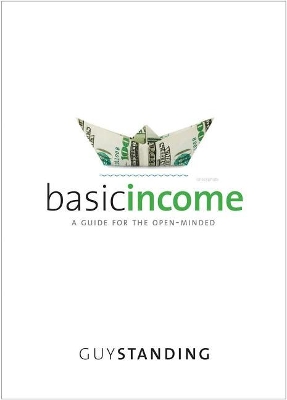 Basic Income by Guy Standing