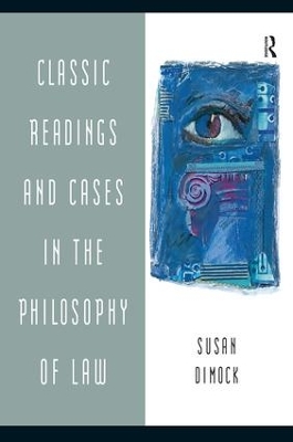 Classic Readings and Cases in the Philosophy of Law book