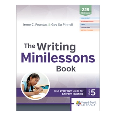 FPC | The Writing Minilessons Book, Grade 5 book