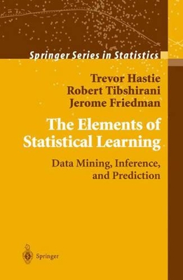 The Elements of Statistical Learning: Data Mining, Inference and Prediction by Trevor Hastie