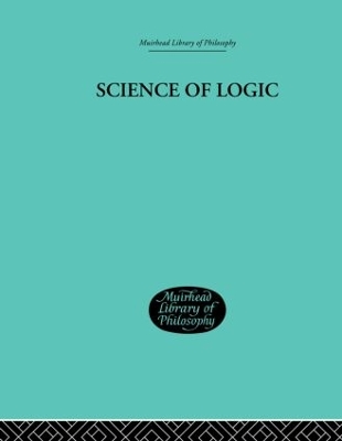 Science of Logic by G. W. F. Hegel