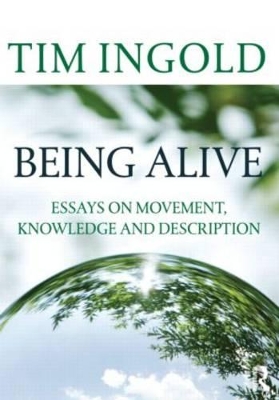 Being Alive by Tim Ingold
