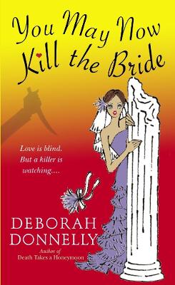 You May Now Kill the Bride book