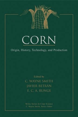 Corn by C. Wayne Smith