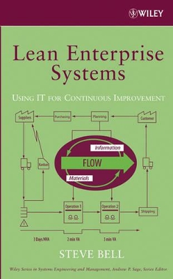 Lean Enterprise Systems: Using IT for Continuous Improvement book