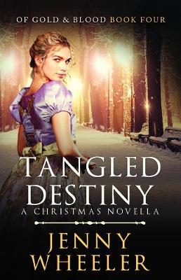 Tangled Destiny: A Christmas Novella book