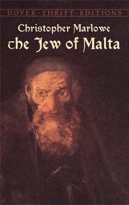 Jew of Malta by Christopher Marlowe