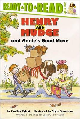 Henry and Mudge and Annies Good Move by Cynthia Rylant