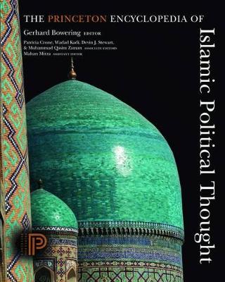 Princeton Encyclopedia of Islamic Political Thought book