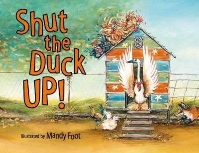Shut the Duck Up book