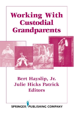 Working with Custodial Grandparents book