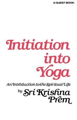 Initiation Into Yoga book