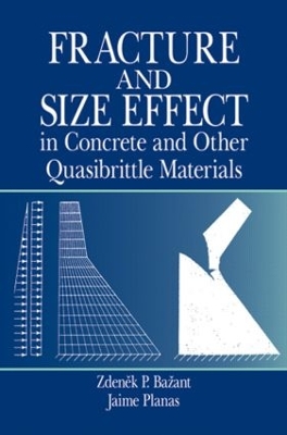 Fracture and Size Effect in Concrete and Other Quasibrittle Materials book