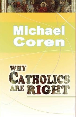 Why Catholics are Right book