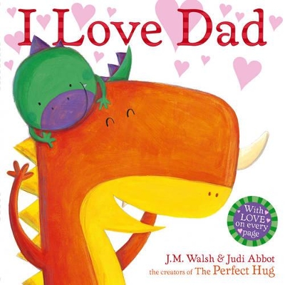 I Love Dad by Joanna Walsh
