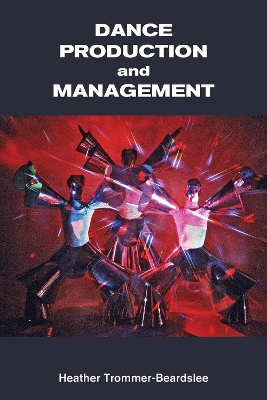 Dance Production and Management book