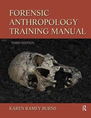 Forensic Anthropology Training Manual book