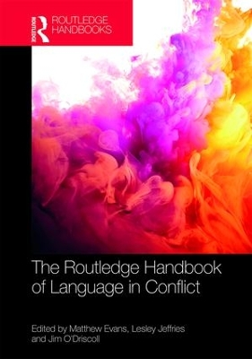 The Routledge Handbook of Language in Conflict book