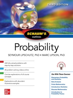 Schaum's Outline of Probability, Third Edition book