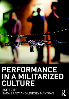 Performance in a Militarized Culture book