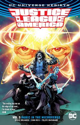Justice League Of America Vol. 3 Panic In The Microverse (Rebirth) book