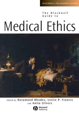 Blackwell Guide to Medical Ethics book