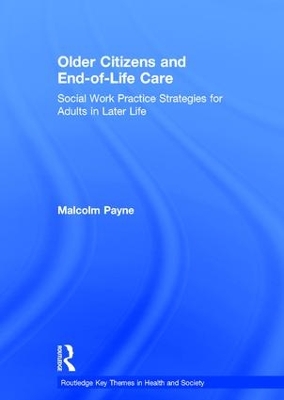 Older Citizens and End-of-Life Care book