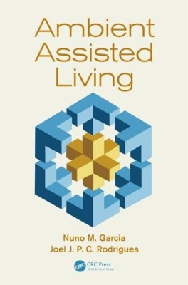 Ambient Assisted Living by Nuno M. Garcia