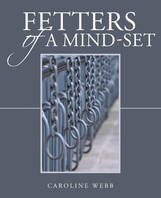 Fetters of a Mind-Set book