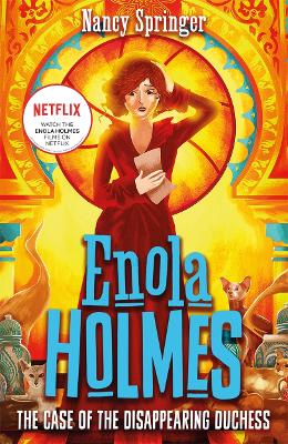Enola Holmes 6: The Case of the Disappearing Duchess book