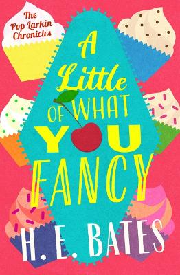 A A Little of What You Fancy by H. E. Bates