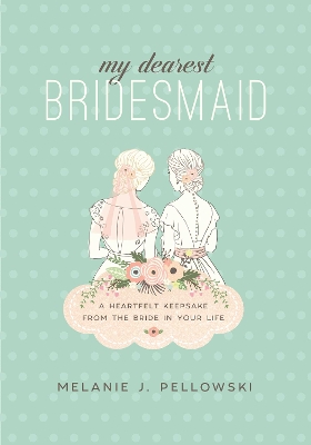 My Dearest Bridesmaid book
