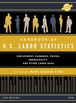 Handbook of U.S. Labor Statistics 2018 book