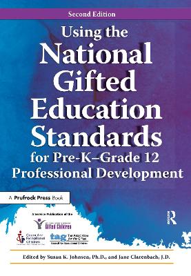 Using the National Gifted Education Standards for Pre-K-Grade 12 Professional Development book