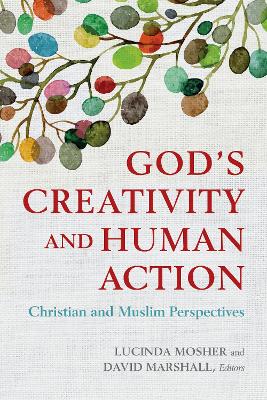 God's Creativity and Human Action book