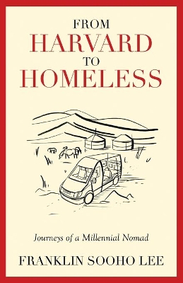 From Harvard to Homeless book
