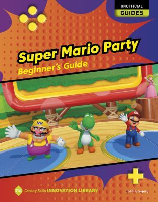 Super Mario Party: Beginner's Guide book