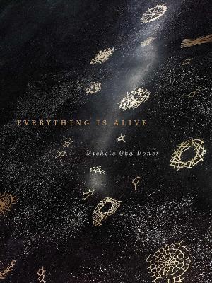 Everything Is Alive book