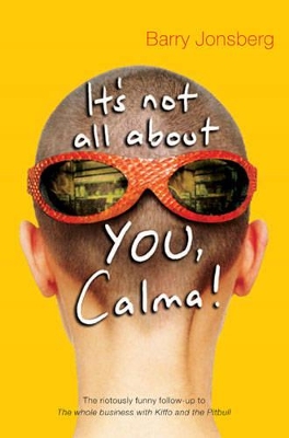 It's Not All About You, Calma book