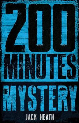 200 Minutes of Mystery book