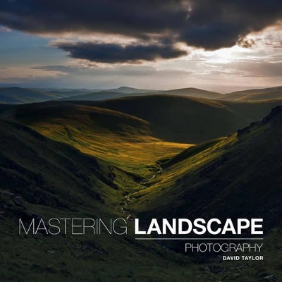 Mastering Landscape Photography book