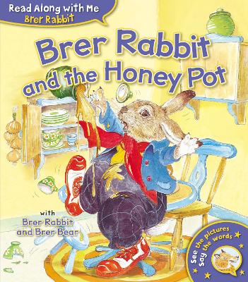 Brer Rabbit and the Honey Pot book