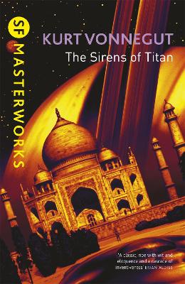 The Sirens Of Titan by Kurt Vonnegut