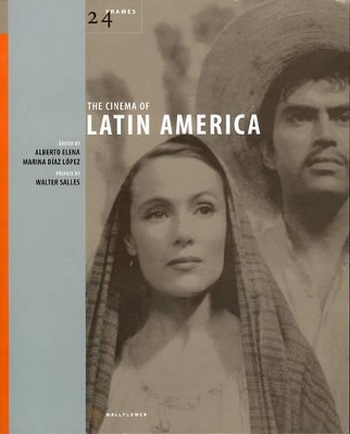 The Cinema of Latin America by Alberto Elena